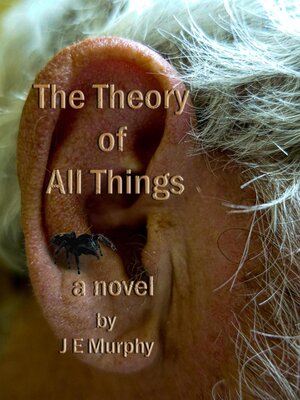 cover image of The Theory of All Things
